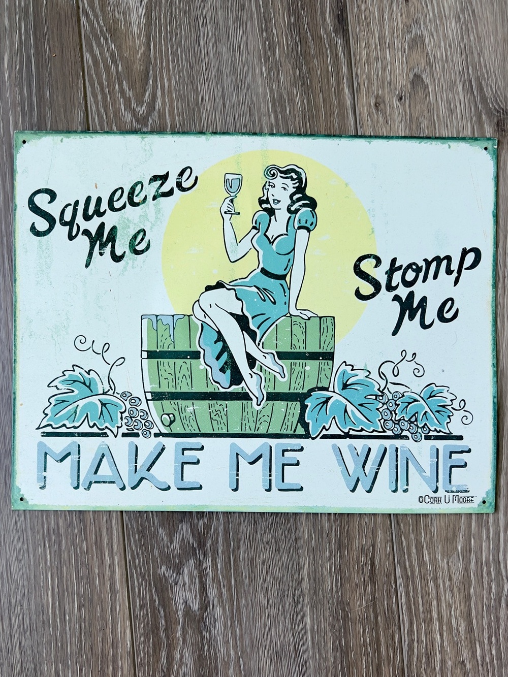 Make Me Wine Vintage-Style Metal Sign